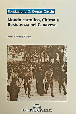 mondo cattolico_chiesa e resistenza _