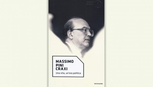 Massimo Pini Craxi - Una vita, un era politica_