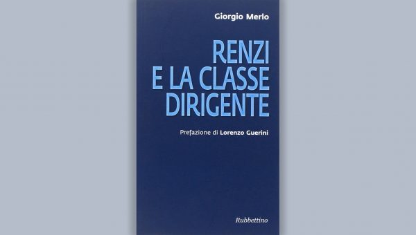 renzi e la classe dirigente_cover_